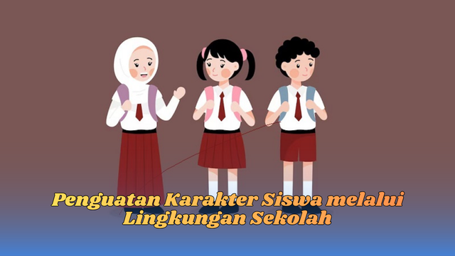 Penguatan Karakter Siswa