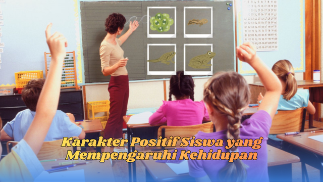 Karakter positif siswa