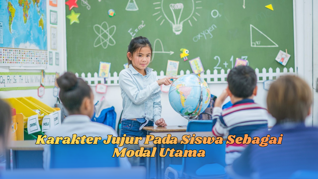Karakter jujur pada siswa