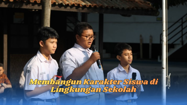 Membangun karakter siswa