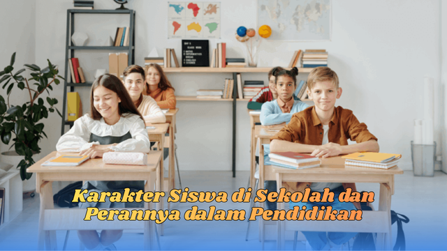 Karakter siswa di sekolah