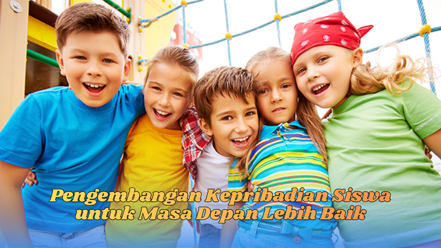pengembangan kepribadian siswa